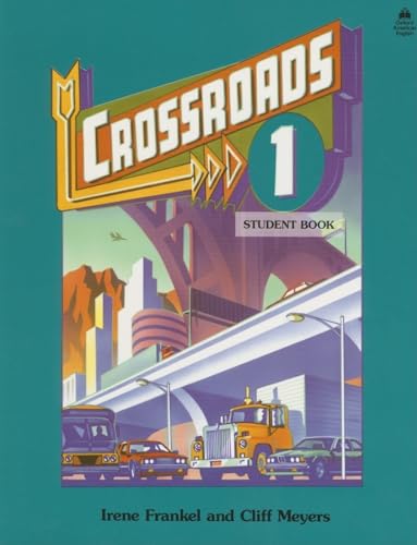 9780194343763: Crossroads 1/Student Book