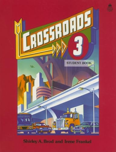 9780194343855: Crossroads 3: Student Book