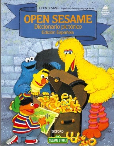 9780194344456: Open Sesame: Picture Dictionary: English-Spanish Edition