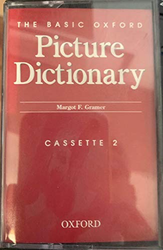 The Basic Oxford Picture Dictionary: Dictionary Cassettes (9780194344708) by Gramer, Margot