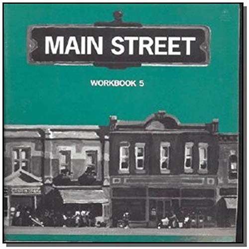 Imagen de archivo de Workbook 5 (Main Street) [Jan 01, 1995] Viney, Peter; Viney, Karen and Rein, . a la venta por Sperry Books