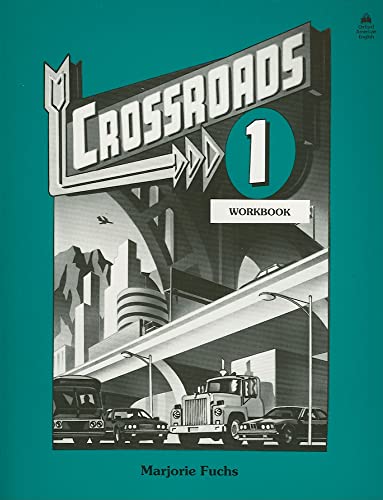 Imagen de archivo de Crossroads: Level 1 Workbook a la venta por Better World Books