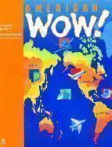 Stock image for AMERICAN WOW!: AMERICAN WINDOW ON THE WORLD: STUDENT BOOK 2B. for sale by Cambridge Rare Books