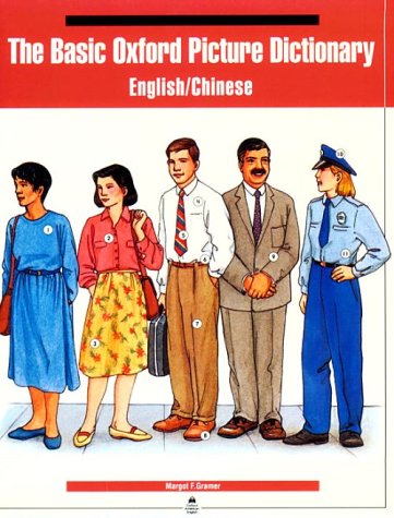 Imagen de archivo de The Basic Oxford Picture Dictionary: English/Chinese (English and Chinese Edition) a la venta por SecondSale