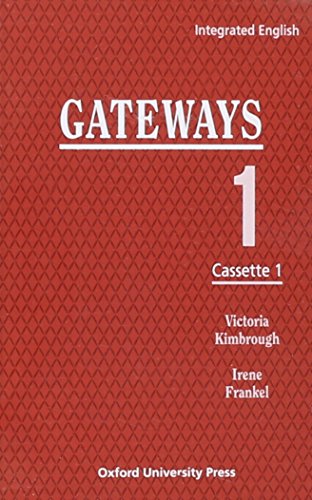 Integrated English: Gateways 1: 1Cassettes (2) (9780194346092) by Kimbrough, Victoria; Frankel, Irene