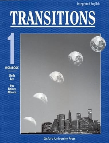 9780194346245: Integrated English: Transitions: Transitions 1. Workbook: Bk.1