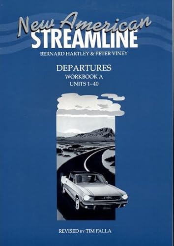 9780194348263: New American Streamline Departures - Beginner: Departures: Workbook A (Units 1-40)