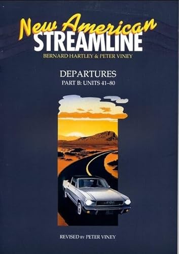 9780194348423: New American Streamline Departures - Beginner: Departures: Student Book Part B (Units 41-80)