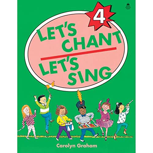 Imagen de archivo de Let's Chant, Let's Sing SB 4 (Bk.4) a la venta por Ergodebooks