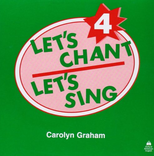 Let's Chant, Let's Sing CD 4 (9780194348966) by Graham, Carolyn
