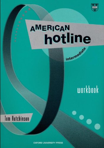 9780194349437: American Hotline: Intermediate: Workbook: Intermediate level