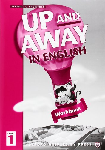 Imagen de archivo de Up and Away in English 1. Workbook a la venta por MusicMagpie