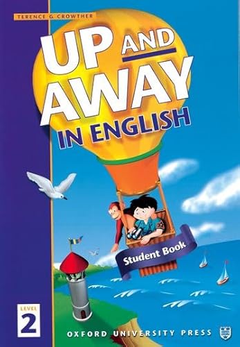 9780194349574: Up and Away in English 2. Student's Book