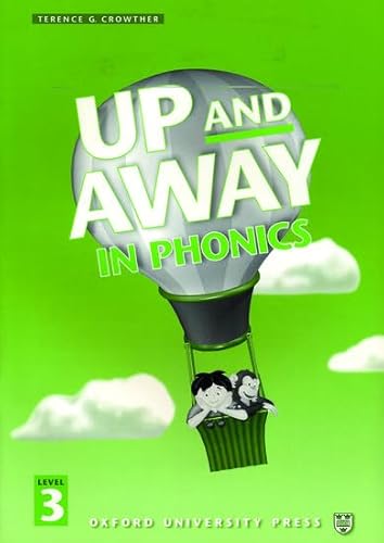 Imagen de archivo de Up and Away in Phonics: Level 3 (Up & Away) a la venta por Revaluation Books