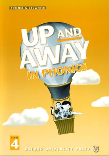 Imagen de archivo de Up and Away in Phonics: Level 4 (Up & Away) a la venta por Revaluation Books