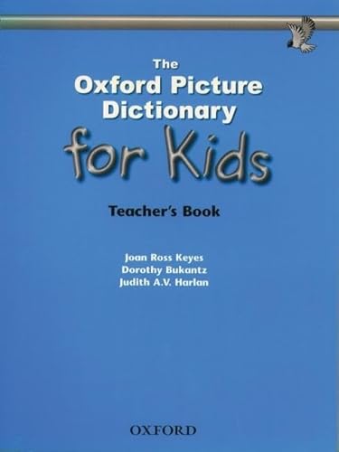 Stock image for The Oxford Picture Dictionary for Kids (Teachers Book) for sale by Zoom Books Company