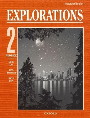 9780194350389: Integrated English: Explorations: Explorations 2. Workbook: Bk. 2