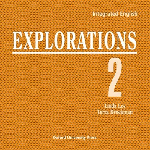 Integrated English: Explorations 2: Level 2Compact Discs (2) (9780194350419) by Lee, Linda