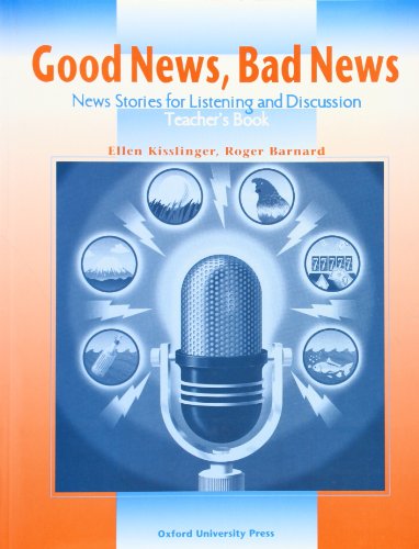 Imagen de archivo de Good News, Bad News: News Stories forKisslinger, Ellen; Barnard, Roge a la venta por Iridium_Books