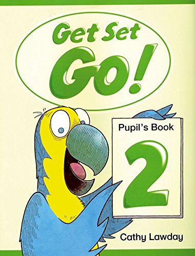 9780194351003: Get Set - Go!: 2: Pupil's Book