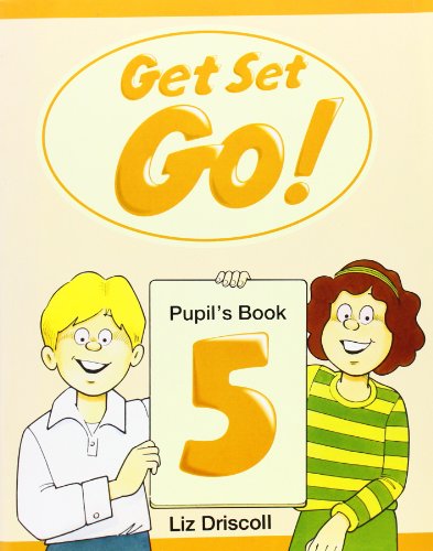 Imagen de archivo de Get Set Go! 5: Pupil's Book: Pupil's Book Level 5 - 9780194351157 a la venta por Libros Ramban