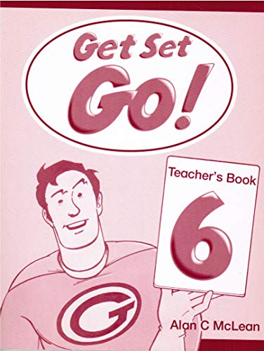 9780194351218: Get Set Go! 6: Teacher's Book: Teacher's Book Level 6 - 9780194351218