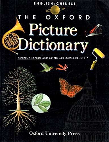 Beispielbild fr The Oxford Picture Dictionary English/Chinese zum Verkauf von Better World Books