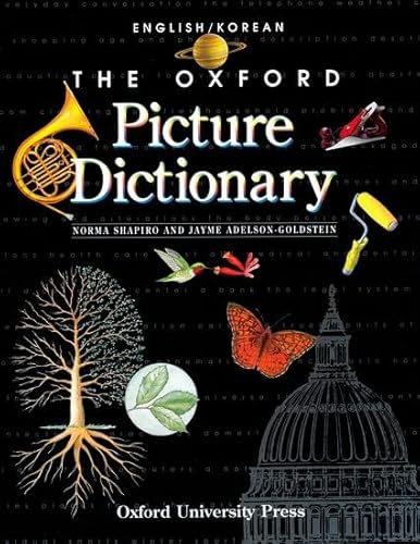 9780194351911: The Oxford Picture Dictionary: English-Korean Edition (The Oxford Picture Dictionary Program)
