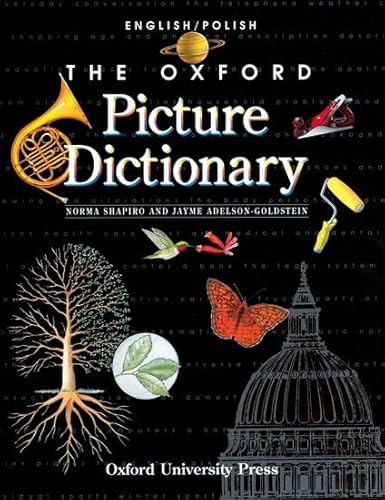 Stock image for The Oxford Picture Dictionary English/Polish (The ^AOxford Picture Dictionary Program) for sale by The Maryland Book Bank