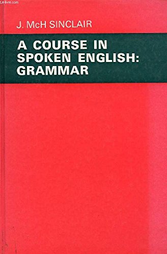 Stock image for A Course in Spoken English - Grammar for sale by Better World Books Ltd