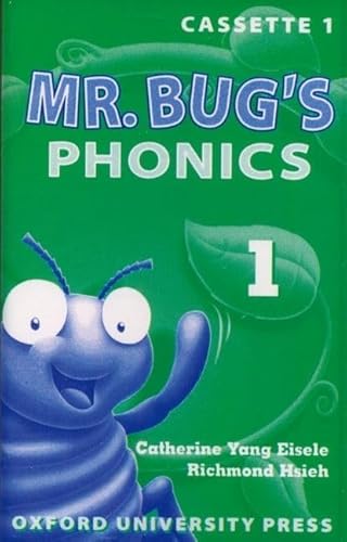 Mr Bug's Phonics 1 (9780194352512) by Hsieh, Richmond; Eisele, Catherine Yang