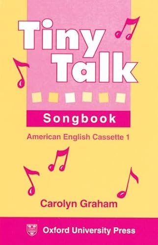 Tiny Talk Songbook: American Cassette (2 (9780194353595) by Varios Autores