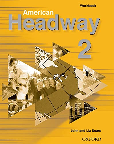 9780194353809: American Headway 2. Workbook: Level 2 (American Headway First Edition)
