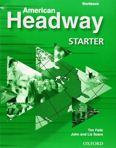 Beispielbild fr American Headway Starter: Workbook zum Verkauf von SecondSale