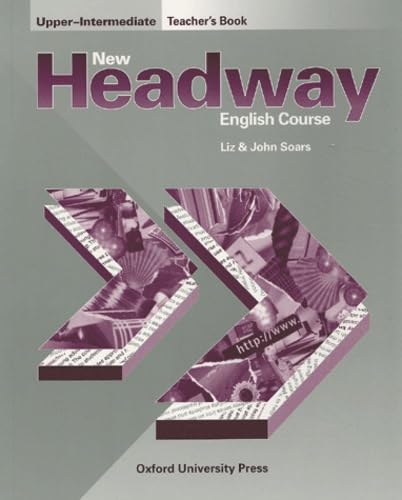 9780194358033: New Headway Upper-Intermediate: Teacher's Book (New Headway First Edition)