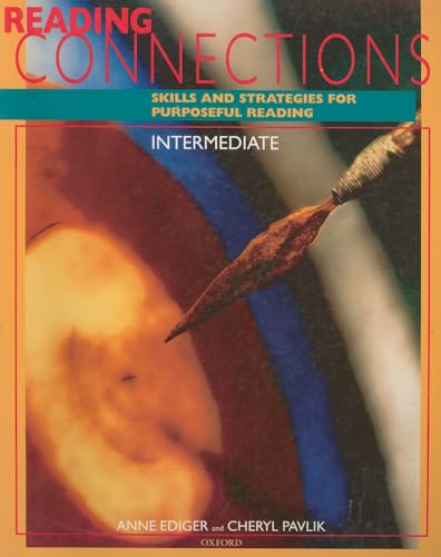Beispielbild fr Reading Connections Intermediate: Skills and Strategies for Purposeful Readingstudent Book zum Verkauf von ThriftBooks-Atlanta