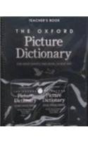 The Oxford Picture Dictionary (The ^AOxford Picture Dictionary Program) (9780194361002) by Adelson-Goldstein, Jayme; Shapiro, Norma; Weiss, Renee