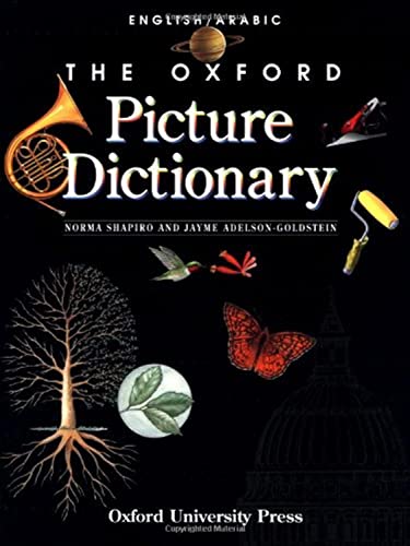 Beispielbild fr The Oxford Picture Dictionary English/Arabic zum Verkauf von Better World Books