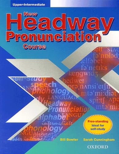 9780194362474: New Headway Pronunciation Upper-Intermediate. Course Book