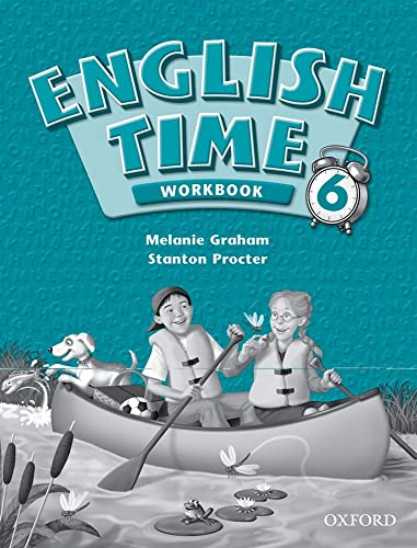 Stock image for English Time 6: Workbook: Workbook Level 6 for sale by Orbiting Books