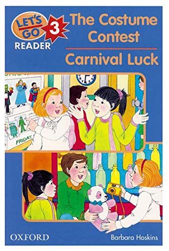 Imagen de archivo de Let's Go Reader 3. The Costume Contest. Carnival Luck (Let's Go Readers, Band 3) a la venta por medimops