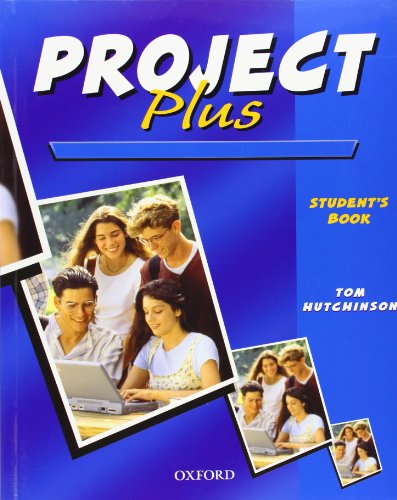 Project Plus: Student's Book (9780194365505) by Varios Autores