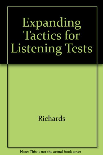 Expanding Tactics for Listening Tests (9780194366175) by Richards