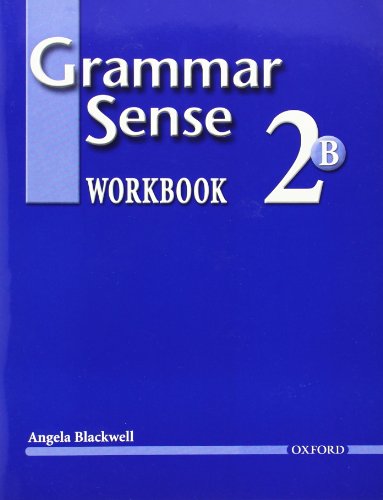 Imagen de archivo de Grammar Sense 2 : Workbook 2 Volume B a la venta por Better World Books: West