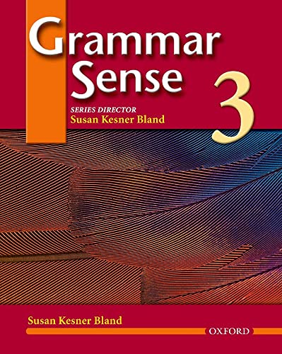 Stock image for Grammar Sense: Level 3 Student Book Bland, Susan Kesner for sale by Aragon Books Canada