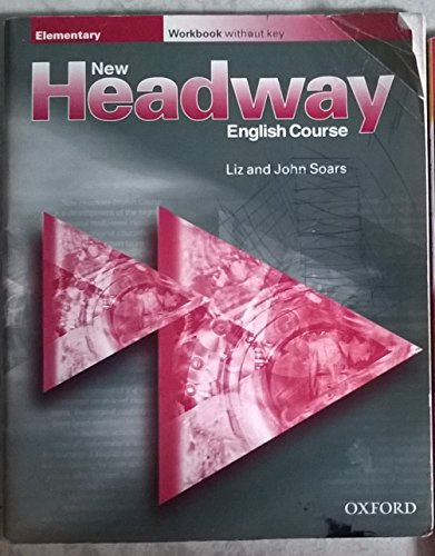 Stock image for New Headway: Elementary: Workbook (without Key) for sale by WorldofBooks