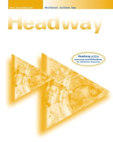 9780194366731: New Headway Pre-Intermediate Workbook Without Answer Key (New Headway First Edition)