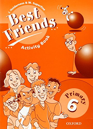 9780194367288: Best Friends 6: Activity Book - 9780194367288