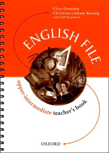 9780194368650: English File Upper-Intermediate. Teacher's Book: Upper-intermediate level (English File First Edition)