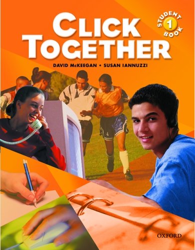 Imagen de archivo de CLICK TOGETHER: STUDENT BOOK 1. a la venta por Cambridge Rare Books